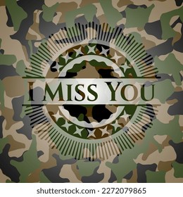 I Miss You on camouflaged texture. Vector Illustration. Detailed. 