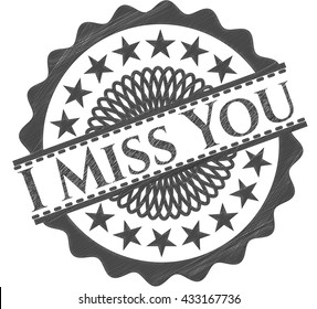 I Miss You pencil emblem