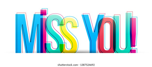 Miss you! phrase text flat design banner