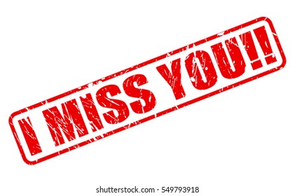 I MISS YOU red stamp text on white