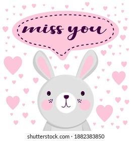 Miss you - text lettering. Romantic vector miss you card, Valentines day. Cute hand drawn animal character bunny rabbit with hearts. Love, distance, separation, romance concept.