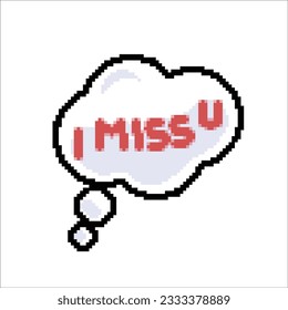 i miss you think bubble in pixel art style