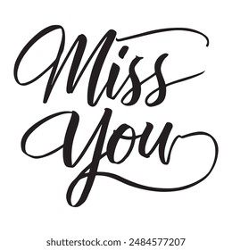 Miss You typography in vector