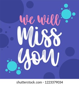 Miss You Vector Lettering Farewell Party Stock Vector (Royalty Free ...