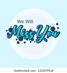 Miss You Vector Lettering Farewell Party Stock Vector (Royalty Free ...