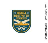 Missile destroyer special division isolated maritime navy chevron with crossed torpedoes and submarine isolated patch on military uniform. Guided-missile destroyer launching anti-aircraft missiles