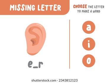 Missing letter (ear), the alphabet letter vocabulary game for kid. choose a letter to make the word. illustration cartoon character vector design on white background. kid and study game concept.