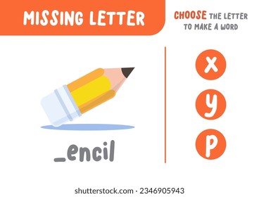 Missing letter (pencil), the alphabet letter vocabulary game for kid. choose a letter to make the word. illustration cartoon vector design on white background. kid and study game concept.