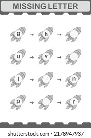 Missing letter with Rocket. Worksheet for kids