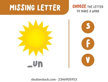 Missing letter (sun), the alphabet letter vocabulary game for kid. choose a letter to make the word. illustration cartoon vector design on white background. kid and study game concept.