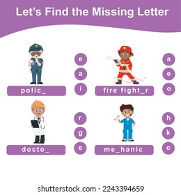 Missing letter worksheet for kids with kids profession dream theme. Complete the professions in the sheet. Kids educational game. Printable worksheet for preschool. Writing practice page. Vector file.