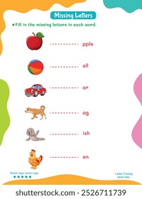 Missing Letters Activity Worksheet for Preschool. Fill in the Blanks with Fun Pictures.