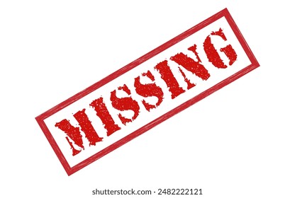 Missing red ink rubber stamp sign symbol grunge effect vector illustration design missing wanted person search case investigation unknown tampon