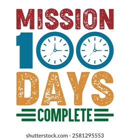 Mission 100 Days complete t-shirts design.