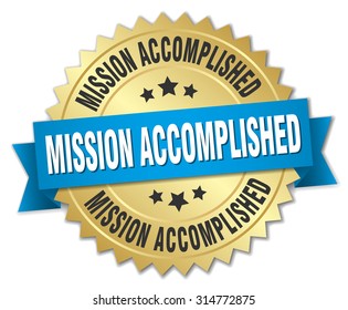 Mission Accomplished 3d Gold Badge Blue Stock Vector (Royalty Free ...