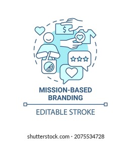 Mission based branding blue concept icon. Social entrepreneurship abstract idea thin line illustration. Business values and principles. Vector isolated outline color drawing. Editable stroke