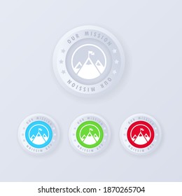 Mission Button In 3d Style. Goal. Success. Our Mission. Mountain With A Flag On The Top Icon. Illustration. Vector EPS 10.