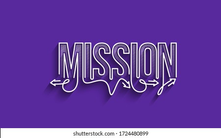Mission Calligraphic line art Text banner poster vector illustration Design.