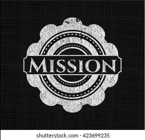 Mission chalk emblem written on a blackboard