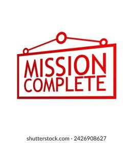 mission complete sign vector design