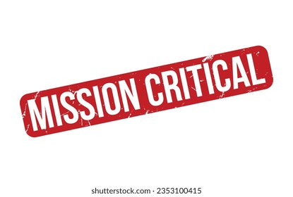 Mission Critical rubber grunge stamp seal vector
