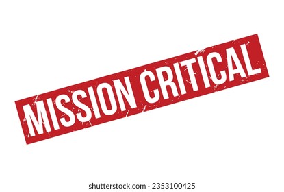 Mission Critical Rubber Stamp Seal Vector