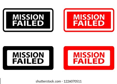 Mission failed - rubber stamp - vector - black and red