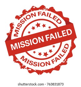 Mission Failed text on red round stamp