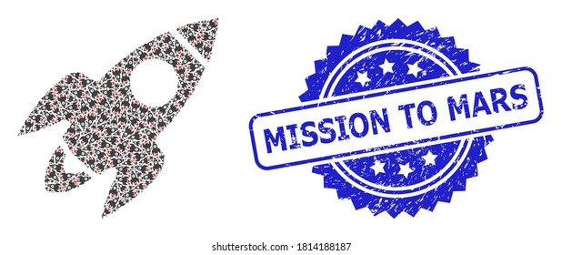 Mission to Mars grunge stamp and vector recursive composition rocket flight. Blue stamp seal includes Mission to Mars caption inside rosette.