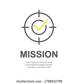 Mission sign icon of business company management with simple text isolated on white background. Web page or presentation item template. Focus on goal concept with arrow in a circle. V5 form SET4