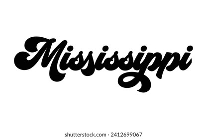 Mississippi hand lettering design calligraphy vector, Mississippi text vector trendy typography design