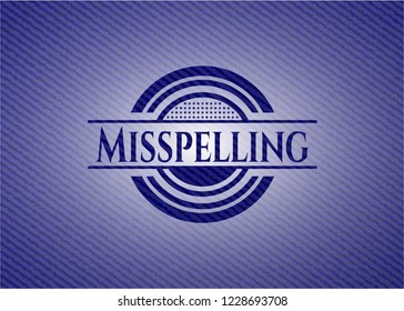Misspelling with jean texture