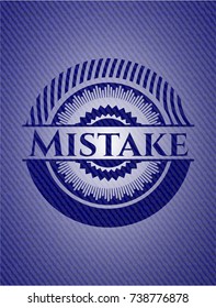 Mistake badge with jean texture