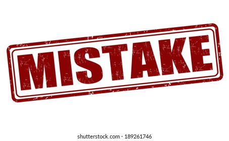3,037 Mistake stamp Images, Stock Photos & Vectors | Shutterstock