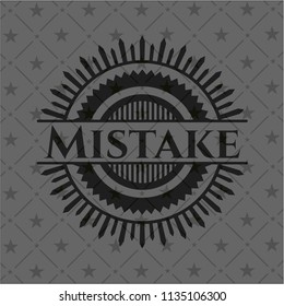Mistake realistic black emblem