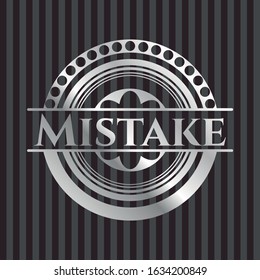 Mistake silver badge. Vector Illustration. Mosaic.