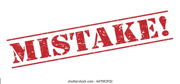 mistake! vector stamp on white background