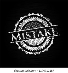 Mistake written with chalkboard texture
