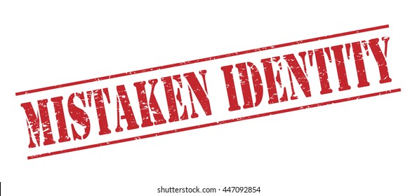 mistaken identity vector stamp on white background
