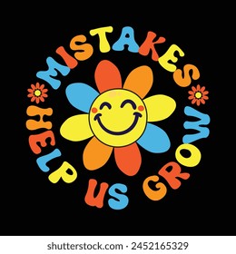 Mistakes Help Us Grow T-shirt Quotes Design Vector Illustration Clipart Eps 