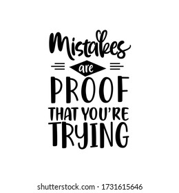 Mistakes Proof That You Trying Hand Stock Vector (Royalty Free ...