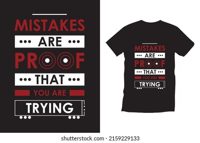Fehler sind ein Beweis dafür, dass Sie Typografie T-Shirt Design ausprobieren.
