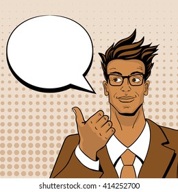 Mister Brown. Pop art man. Young handsome man in glasses looking and pointing at speech bubble. Vector illustration in retro comic style. Vector pop art background.