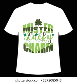 Mister Lucky Charm, St. Patrick's Day Shirt Print Template, Lucky Charms, Irish, everyone has a little luck Typography Design