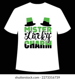 Mister Lucky Charm, St. Patrick's Day Shirt Print Template, Lucky Charms, Irish, everyone has a little luck Typography Design