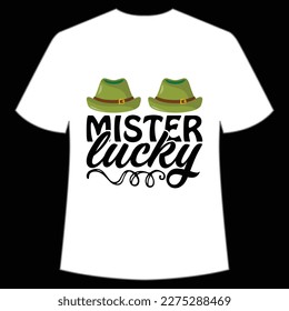 Mister Lucky St. Patrick's Day Shirt Print Template, Lucky Charms, Irish, everyone has a little luck Typography Design