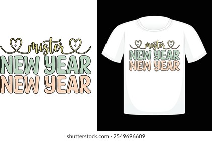 Mister New Year Retro ,Happy New Year Sublimation Design , New year t shirt Designs , Retro t shirt Design