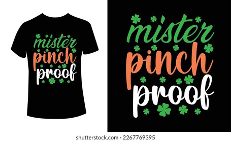 Mister Pinch Proof St. Patrick's Day Typography T-shirt Design 