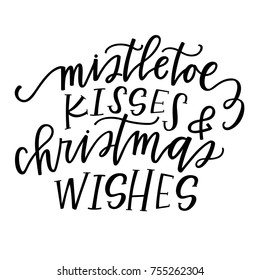 Mistletoe Kisses Christmas Wishes Stock Vector (Royalty Free) 755262304 ...