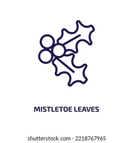 mistletoe leaves icon from general collection. Thin linear mistletoe leaves, plant, decoration outline icon isolated on white background. Line vector mistletoe leaves sign, symbol for web and mobile